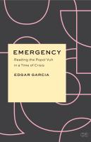 Garcia, Edgar. Emergency: Reading the Popol Vuh in a Time of Crisis, University of Chicago Press, 2022